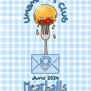 Umami Art Club (June 2026) - Meatballs